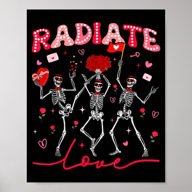 Poster Radiology Radiate Rad Tech Valentine Skeleton Hear (Devant)