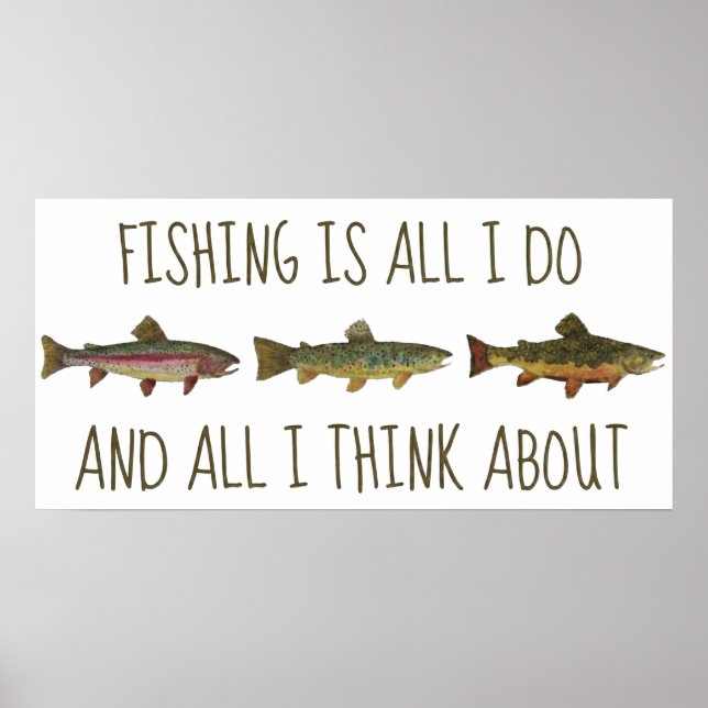 Poster Rainbow Brown Brook Trout Fishing Quote (Devant)