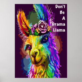 Poster Rainbow Llama - "Ne sois pas une lama dramatique"