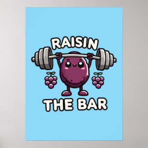 Poster Raisin Bar - Amusante Gymnase Gym Motivationnelle