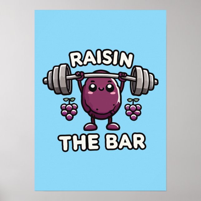 Poster Raisin Bar - Amusante Gymnase Gym Motivationnelle (Devant)