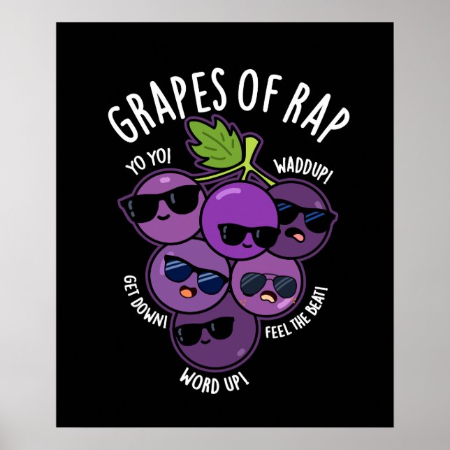 Poster Raisins De Rap Funny Fruit Pun Dark BG (Devant)