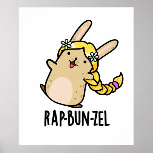Poster Rap-bun-zel Funny Bunny Pun  