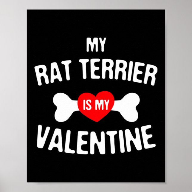 Poster Rat Terrier Is My Valentine Rat Terrier Dog  (Devant)