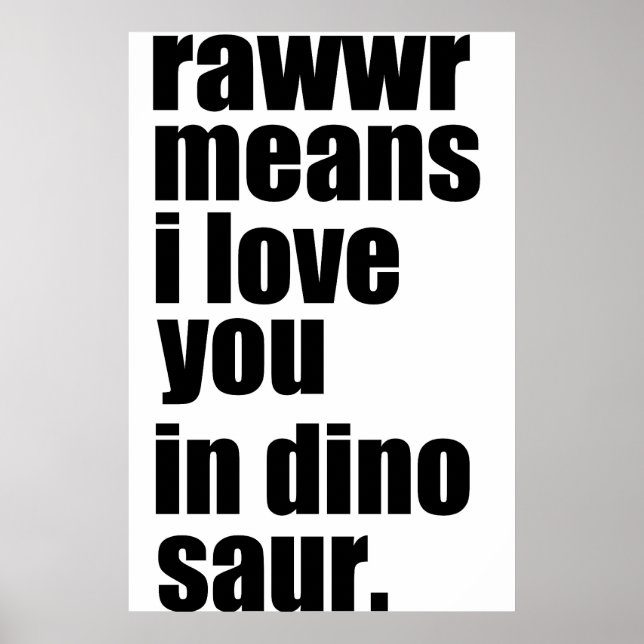 Poster rawwr signifie que je vous aime en dinosaure (Devant)