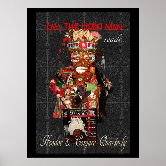 Poster Ray the Hobo Man Lit Hoodoo & Conjure Quarterly (Devant)