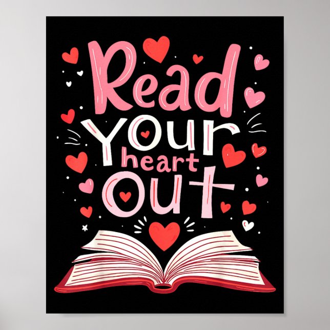 Poster Read Your Heart Out Teacher Valentines Day Reading (Devant)