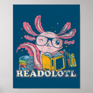 Poster Readsolotl Lire Livre Axolotl Drôle Lecture Poisso