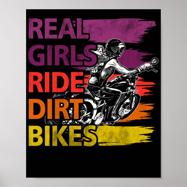Poster Real Girls Ride Dirt Bikes Motocross Lovers (Devant)