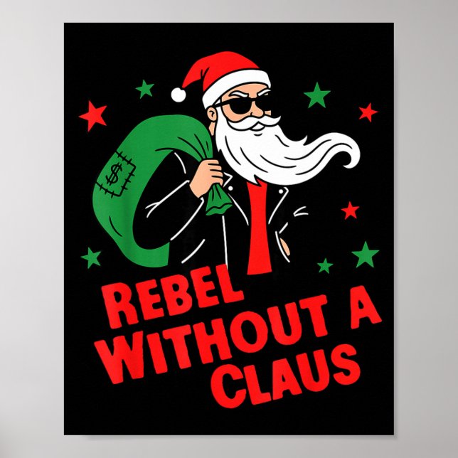 Poster Rebel Without A Claus– Cool Santa Leather Jacket C (Devant)