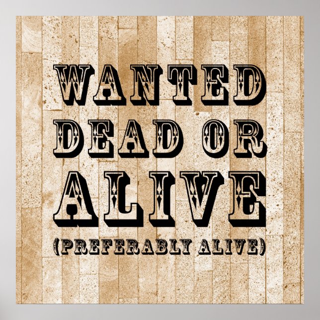 Poster Recherché mort ou vivant (Devant)