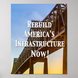 Poster Reconstruire l’infrastructure de l’Amérique mainte