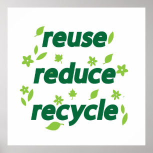 Poster Réduire la réutilisation du recyclage