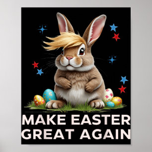 Poster Refaire Pâques Grande Encore Drôle de Lapin Trump