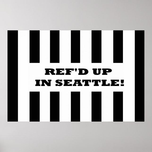 Poster Ref'd Up à Seattle avec des arbitres de remplaceme (Devant)