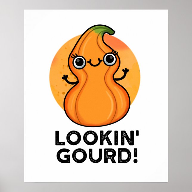 Poster Regard Gourd Funny Girl Veggie Pun (Devant)