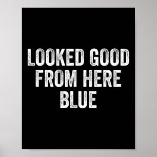 Poster Regardait bien d'ici bleu drôle vendre maman citat