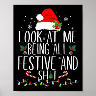 Poster Regarde-moi être tout festif et tellement drôle No