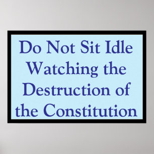 Poster Regarder la Constitution être détruite