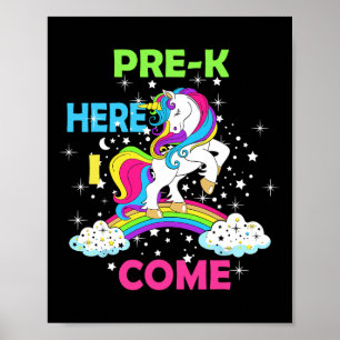 Poster Regardez Pré k Ici Je Viens Fille Unicorn Préscola