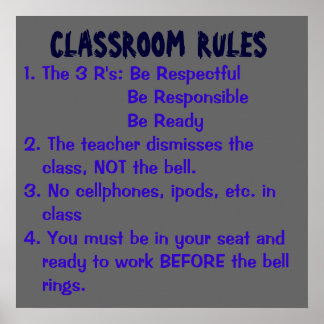 Poster RÈGLES DE LA SALLE DE CLASSE, 1. Les 3 R : Soyez r
