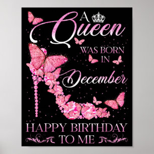 Poster Reine est née en décembre Joyeux Anniversaire Femm