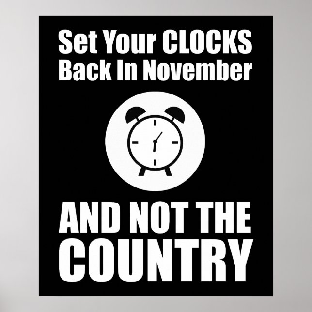 Poster Réinstallez Vos Horloges En Novembre Pas Dans Le P (Devant)