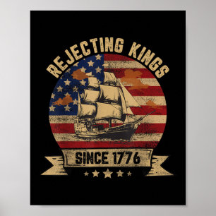Poster Rejeter les rois depuis 1776 Vintage Patriotique U