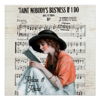 Poster RELAX AND READ,... Nobody's business if I do