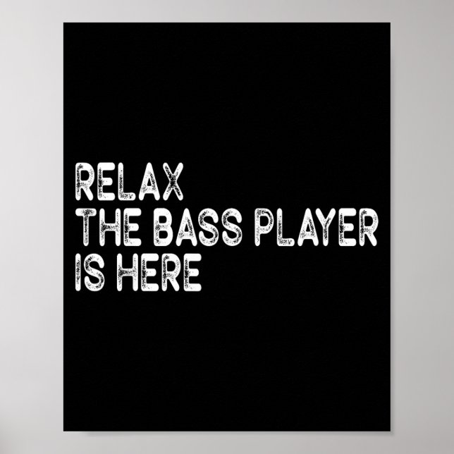 Poster Relax The B Player Is Here Retro Guitar Musician F (Devant)