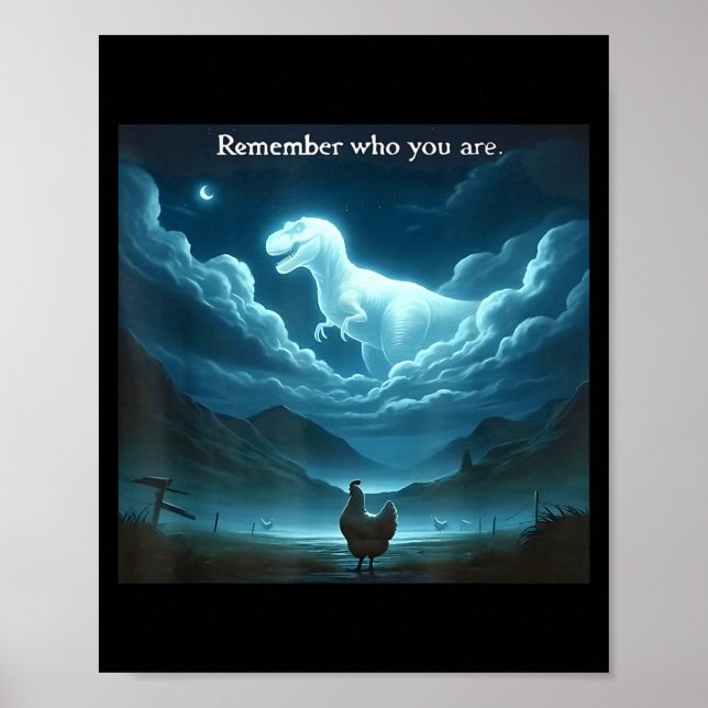 Poster Remember Who You Are Chicken  (Devant)