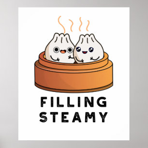 Poster Remplissage Steamy Funny Dimsum Bao Pun