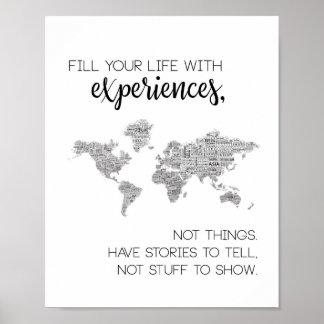 Poster Remplissez votre vie avec des expériences, pas des