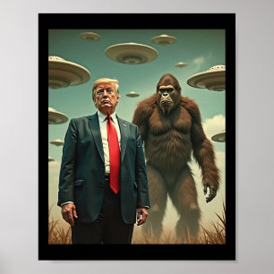 Poster Rencontre drôle de Trump Bigfoot Ufo Alien Uap ami