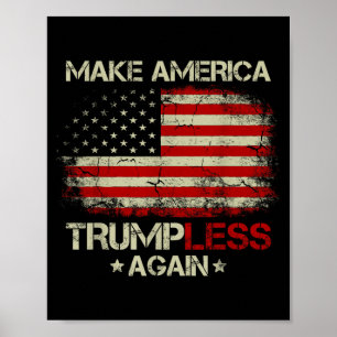 Poster Rendez à l'Amérique son caractère non trumpien à n