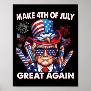 Poster Rendre 4 juillet grande à nouveau 4 juillet Trump 