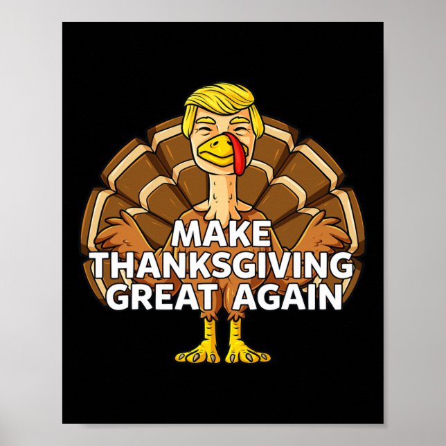 Poster Rendre à Thankesgiving sa grandeur amusant Trump T (Devant)
