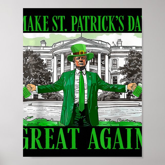 Poster Rendre la fête de St. Patricks à nouveau formidabl (Devant)