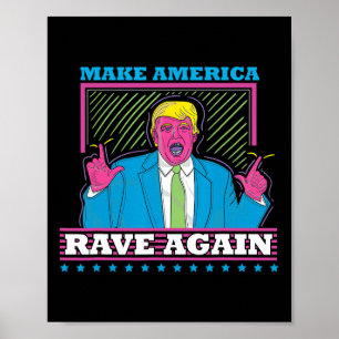 Poster Rendre l'Amérique à nouveau drôle Trump Edm Shirt