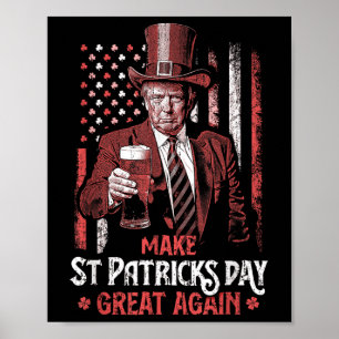 Poster Rendre le Jour de la Saint Patrick grand à nouveau