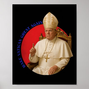 Poster Rendre le Vatican à nouveau grand drôle de pape Tr