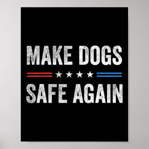 Poster Rendre les chiens en sécurité Une élection drôle P