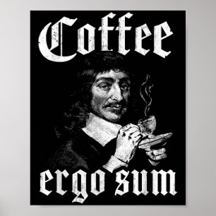 Poster René Descartes Principes Philosophie Café Ergo S