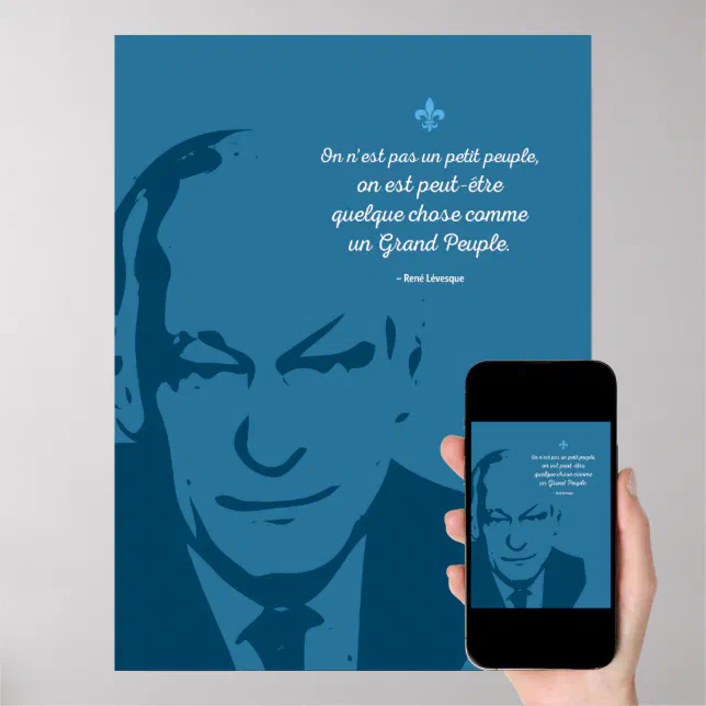 René Lévesque quote Il faut cesser de s'excuser d'être chez nous Quebec HD  HIGH QUALITY ONLINE STORE | Poster