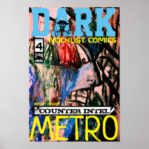 POSTER RENSEIGNEMENTS CONTRE LE MÉTRO SOMBRES