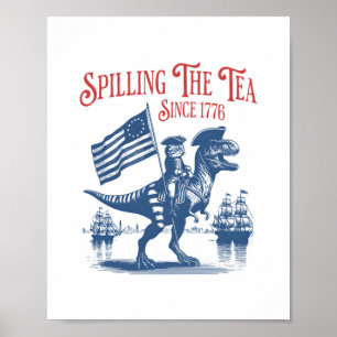 Poster Répandre le thé depuis 1773 Citation mignonne