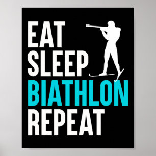 Poster Répéter le biathlon du sommeil - Ski Slogan Tir