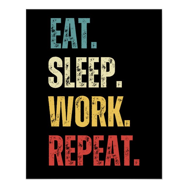 Poster Répéter le travail du sommeil (Devant)