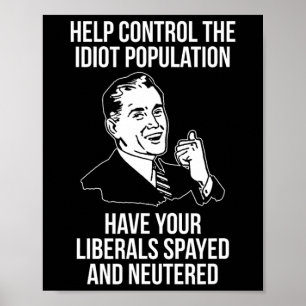 Poster Républicain conservateur libertaire stérilisé neut