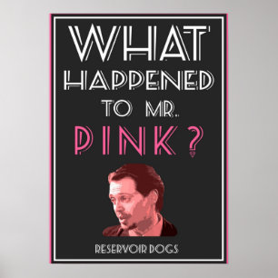 Poster Reservoir Dogs Mr Pink